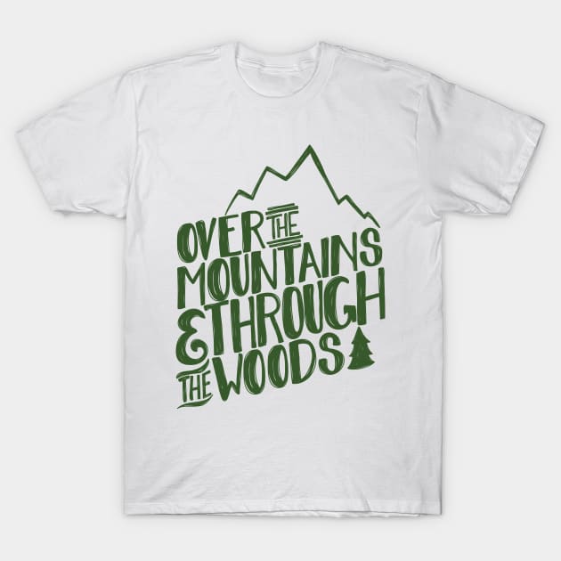 Over the mountains T-Shirt by hoddynoddy